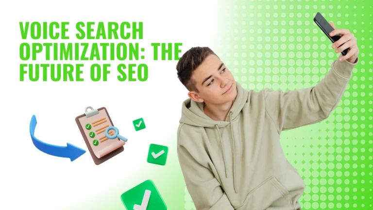 Voice Search Optimization: The Future of SEO